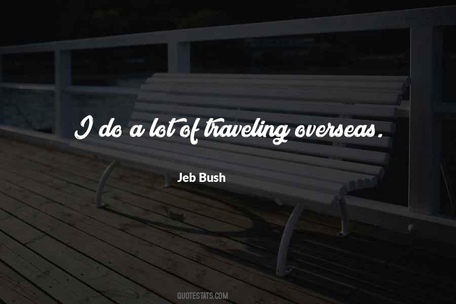 Quotes About Going Overseas #164568