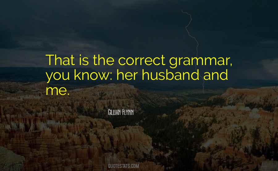 Quotes About Grammar #1370465