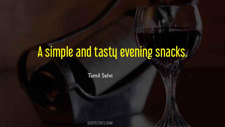 Quotes About Snacks #163740