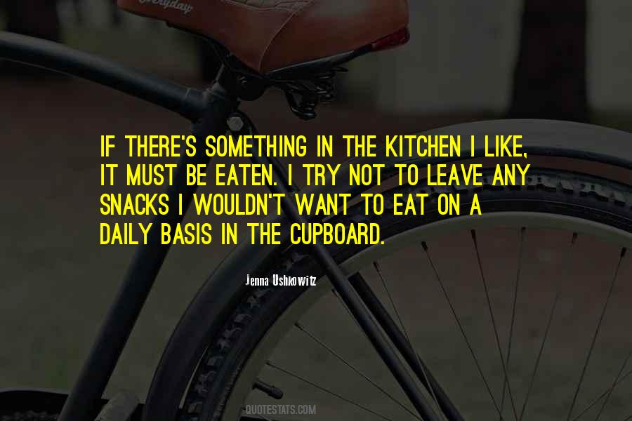 Quotes About Snacks #1842468
