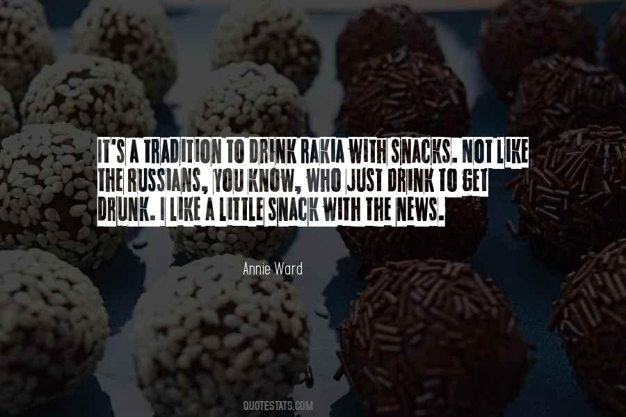 Quotes About Snacks #228113