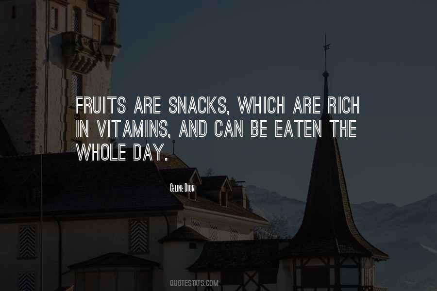 Quotes About Snacks #871315