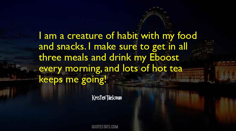 Quotes About Snacks #921946