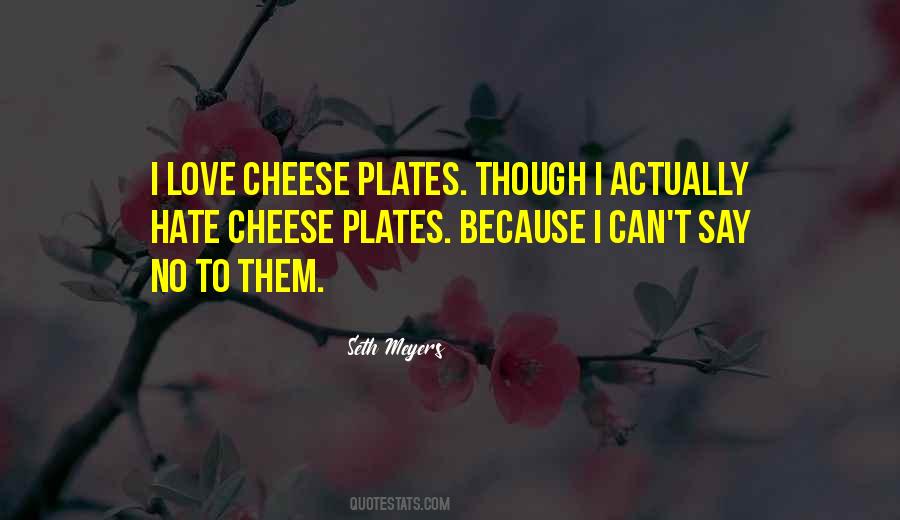 Quotes About Plates #1677697