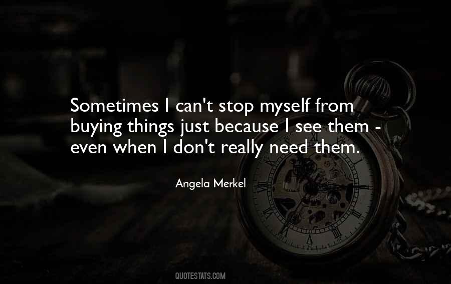 Quotes About Don't Stop #114195 Quotes About Don't Stop #114195