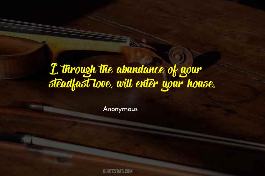 Quotes About Steadfast Love #117326