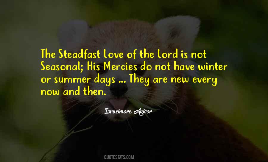 Quotes About Steadfast Love #1394766