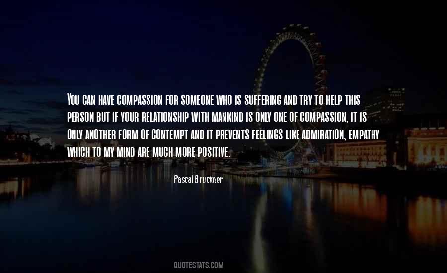 Quotes About Your Feelings For Someone #984864
