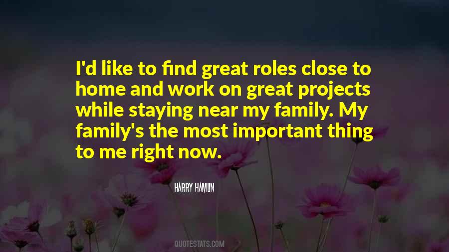 Quotes About Family More Important Than Work #1370057