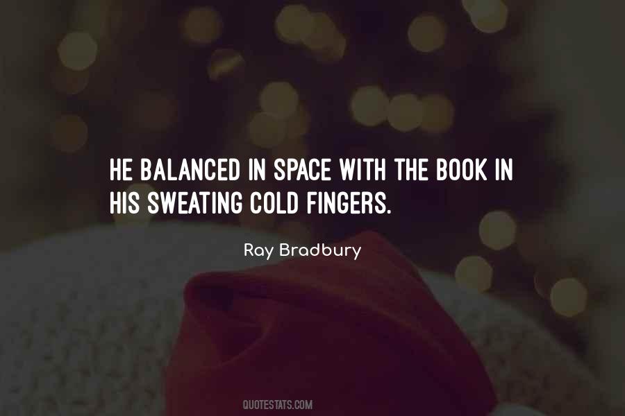 Quotes About Balanced #1237703