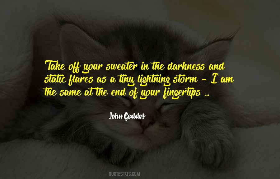 Quotes About Static Electricity #850816