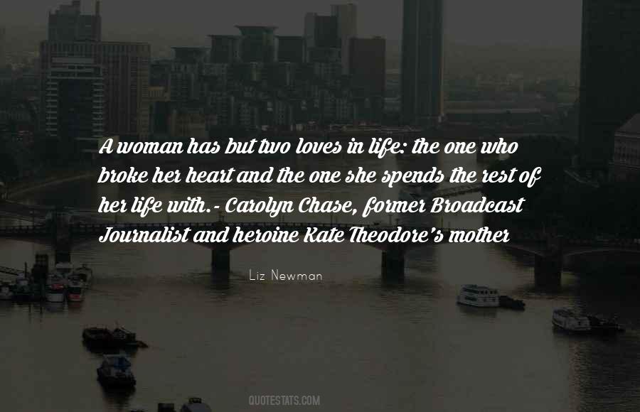Quotes About The Way To A Woman's Heart #189621