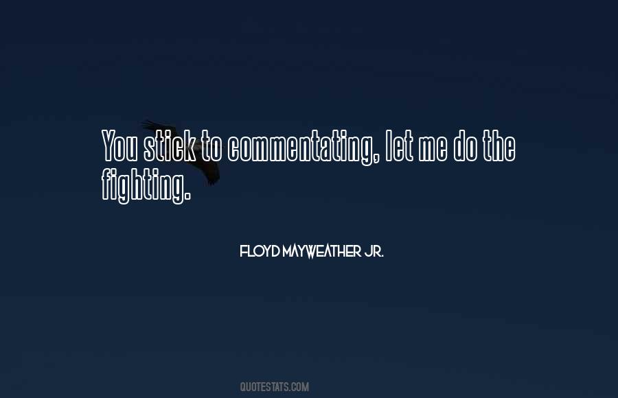 Quotes About Floyd Mayweather #1054584