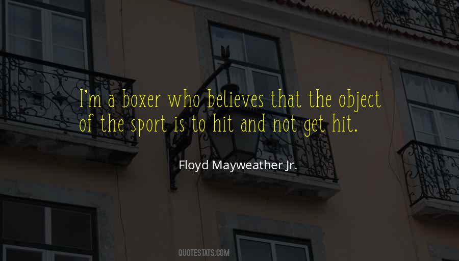 Quotes About Floyd Mayweather #32849