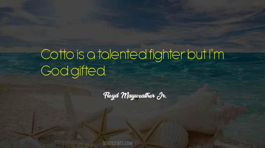 Quotes About Floyd Mayweather #559221