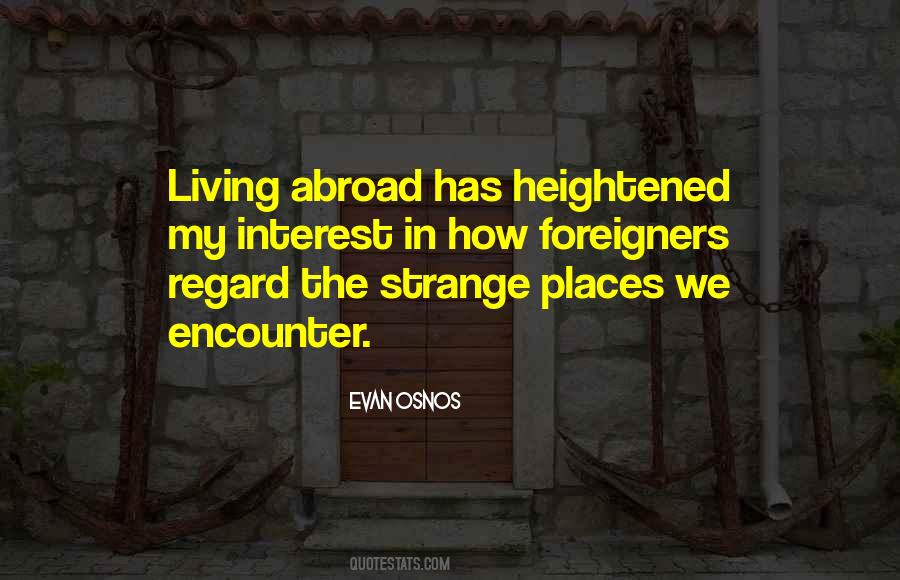Quotes About Living Abroad #1521789