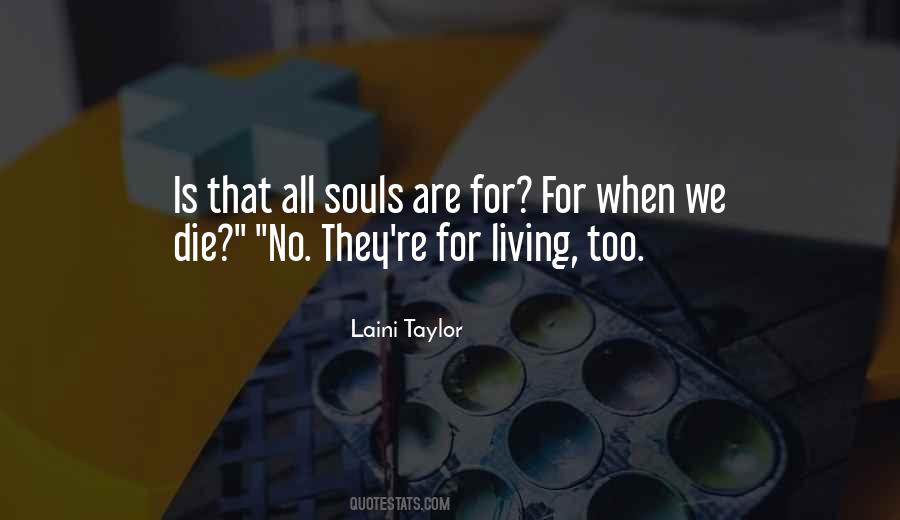 Quotes About All Souls #1837466