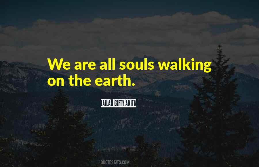 Quotes About All Souls #717765