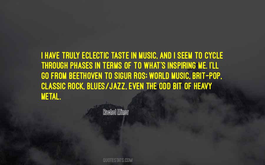 Quotes About Taste In Music #125107