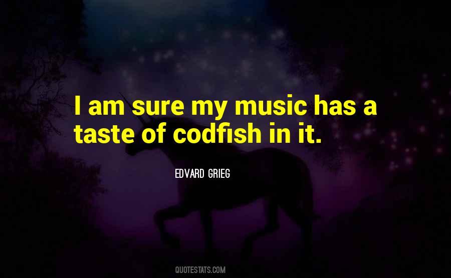 Quotes About Taste In Music #153009