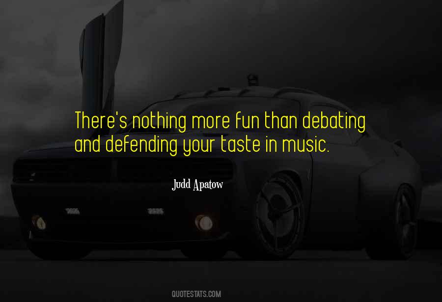 Quotes About Taste In Music #331169