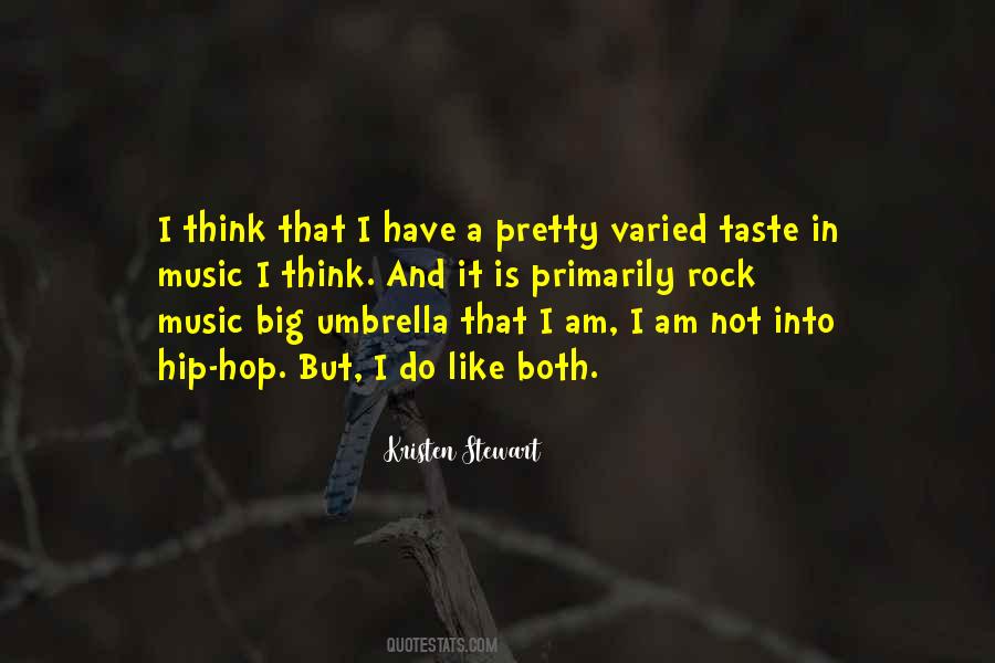 Quotes About Taste In Music #79873