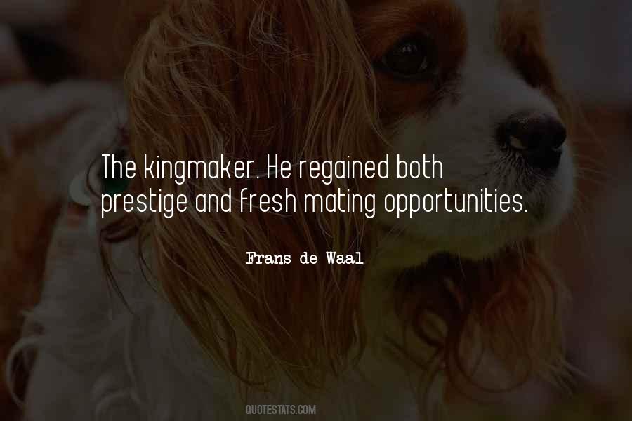 Quotes About Kingmaker #724015