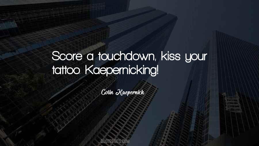 Quotes About Touchdown #1249998