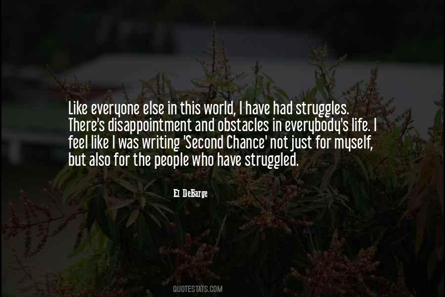 Quotes About Having A Second Chance At Life #24079