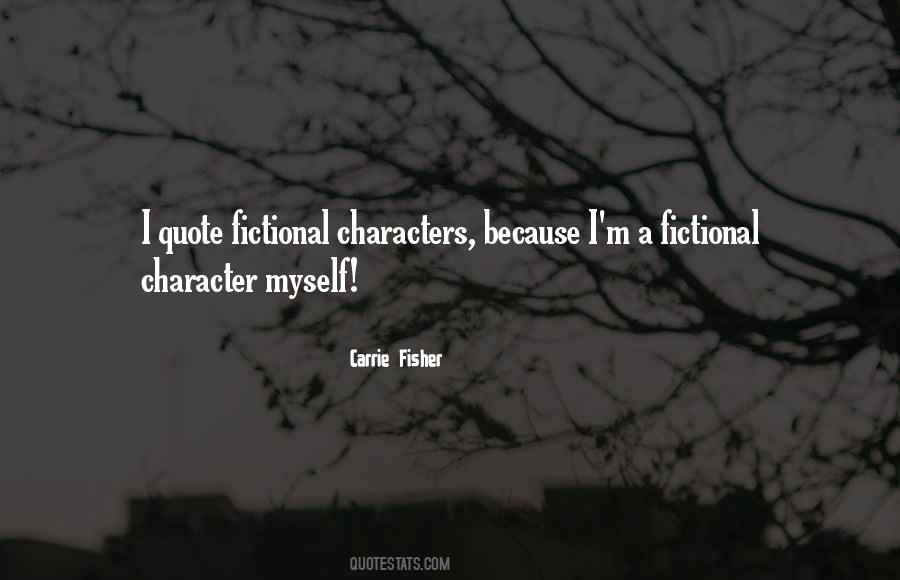 Fictional Character Quotes #1490795