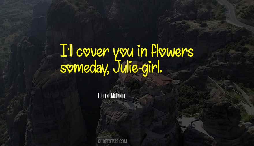 Flowers Love Quotes #132947