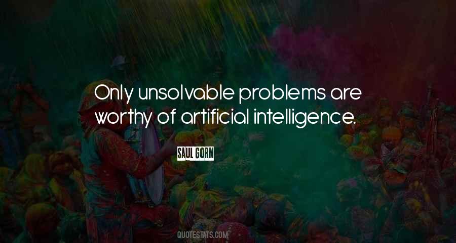 Quotes About Unsolvable Problems #783072