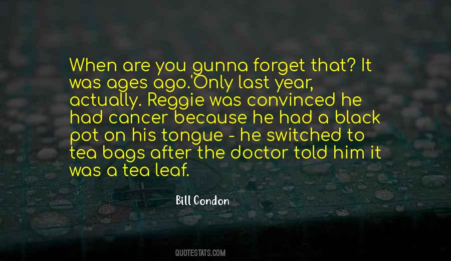 Quotes About Tea Bags #48072