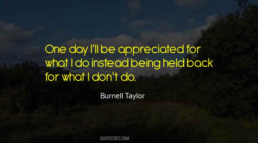 Quotes About Being Held Back By Someone #1518698