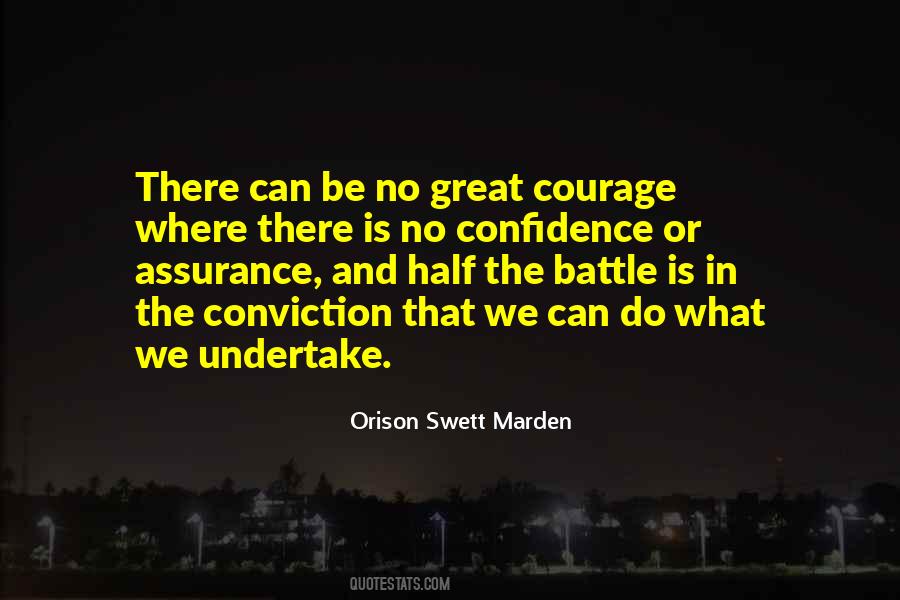 Quotes About Courage In Battle #1182435
