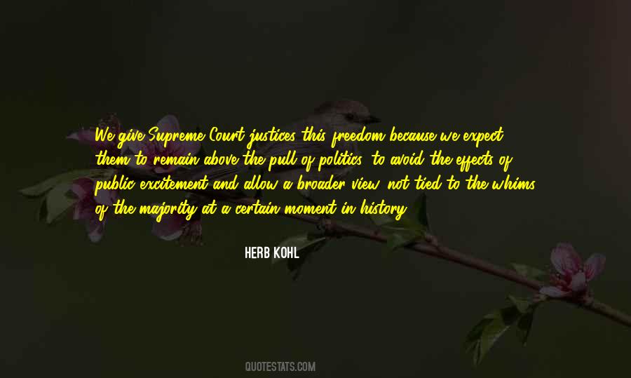 Quotes About The Supreme Court Justices #346668