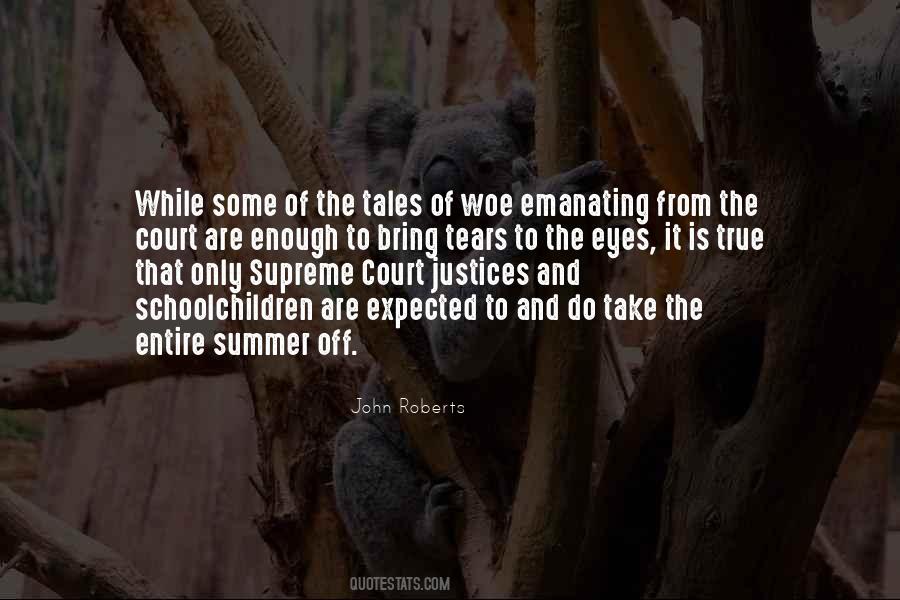 Quotes About The Supreme Court Justices #884411