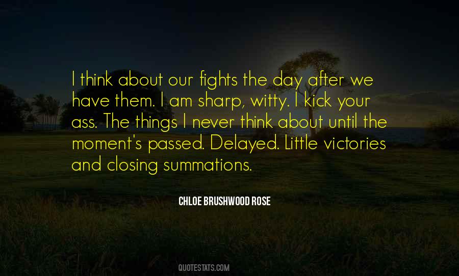 Quotes About Little Victories #1185250