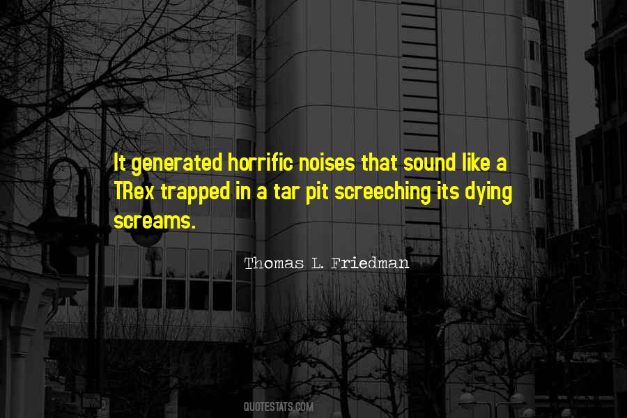 Quotes About Noises #1489846