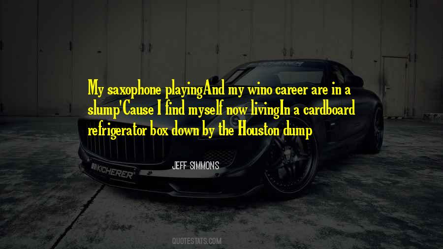 Quotes About Playing The Saxophone #604012