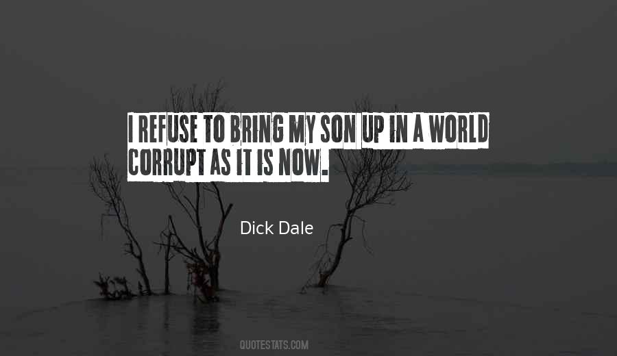 Quotes About A Corrupt World #1291824