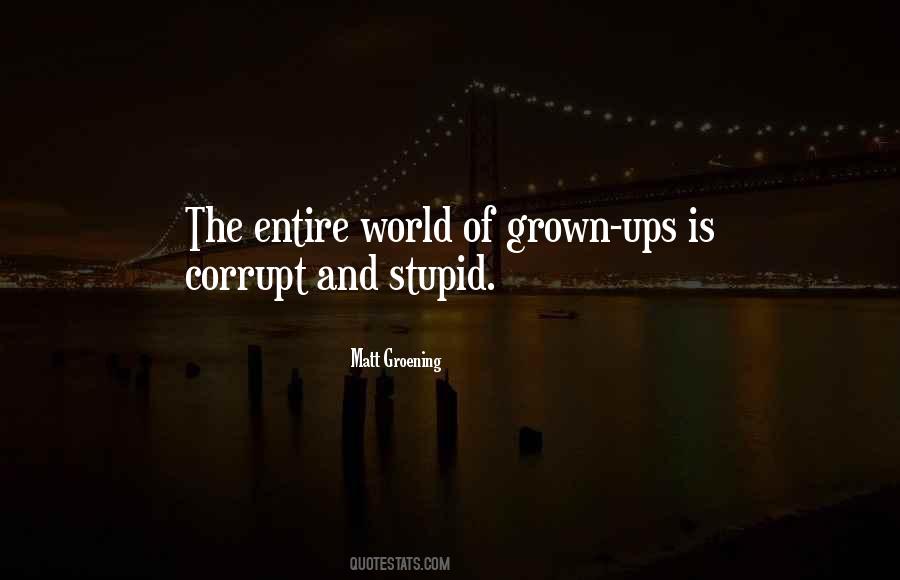 Quotes About A Corrupt World #1401922