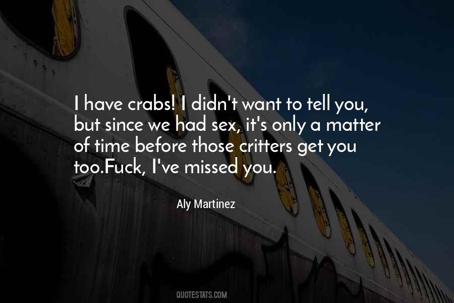 Quotes About Critters #55246