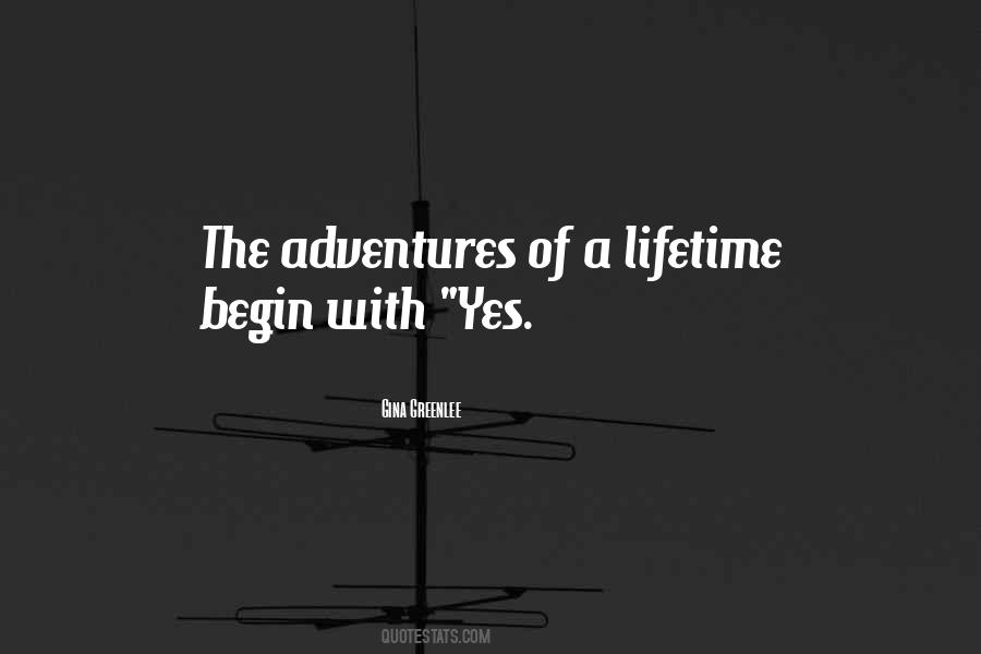 Quotes About New Adventures #1216459