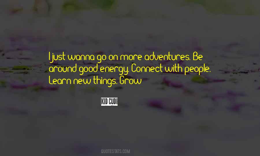 Quotes About New Adventures #534100