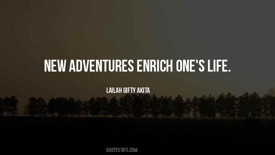 Quotes About New Adventures #819581