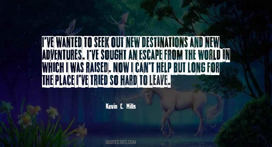 Quotes About New Adventures #896255