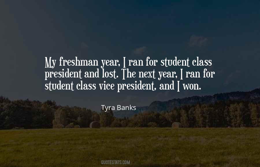 Quotes About Freshman Year #1634035