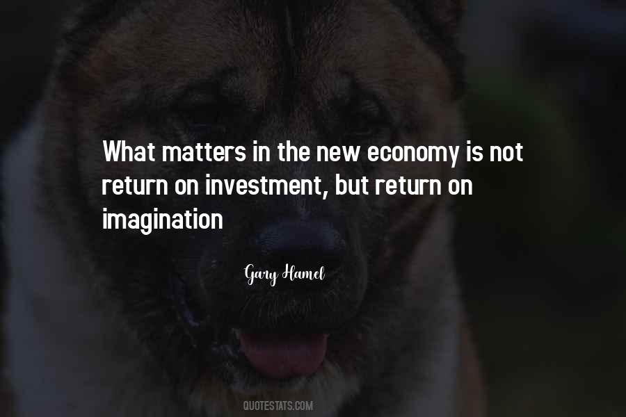 Quotes About Return On Investment #1556376