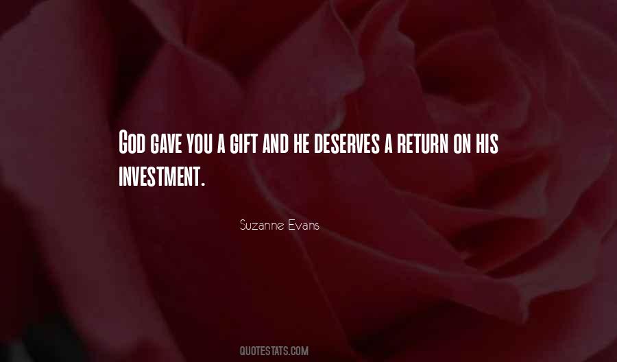 Quotes About Return On Investment #1564236